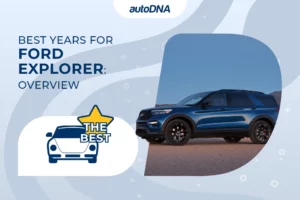 Best Years for Ford Explorer Overview